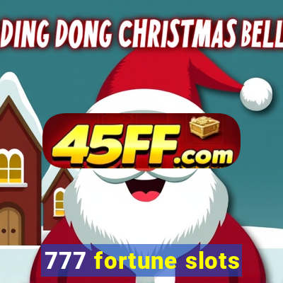777 fortune slots